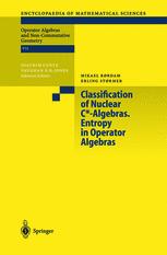 Classification Of Nuclear Calgebras Entropy In Operator Algebras 1st Edition Mikael Rrdam