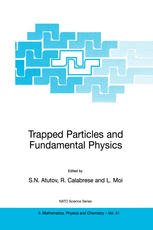 Trapped Particles And Fundamental Physics 1st Edition L Caneschi Auth