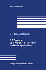 3d Spinors Spinweighted Functions And Their Applications 1st Edition G F Torres Del Castillo Auth