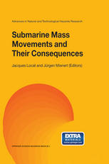 Submarine Mass Movements And Their Consequences 1st International Symposium 1st Edition E Atigh