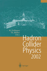 Hadron Collider Physics 2002 Proceedings Of The 14th Topical Conference On Hadron Collider Physics Karlsruhe Germany September 29october 42002 1st Edition Scott Willenbrock Auth