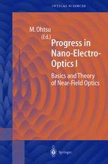 Progress In Nanoelectrooptics I Basics And Theory Of Nearfield Optics 1st Edition T Yatsui