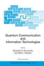 Quantum Communication And Information Technologies 1st Edition J H Eberly