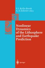 Nonlinear Dynamics Of The Lithosphere And Earthquake Prediction 1st Edition V I Keilisborok Auth