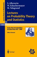 Lectures On Probability Theory And Statistics Ecole Det De Probabilits De Saintflour Xxx 2000 1st Edition Sergio Albeverio
