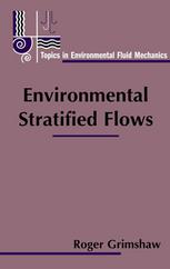 Environmental Stratified Flows 1st Edition Roger Grimshaw Auth