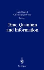 Time Quantum And Information 1st Edition Reimar Lst Auth