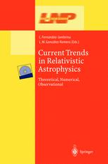Current Trends In Relativistic Astrophysics Theoretical Numerical Observational 1st Edition Leonardo Fernndezjambrina