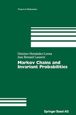 Markov Chains And Invariant Probabilities 1st Edition Onsimo Hernndezlerma