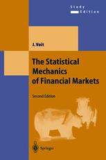 The Statistical Mechanics Of Financial Markets Johannes Voit Auth