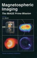 Magnetospheric Imaging The Image Prime Mission 1st Edition J L Burch Auth