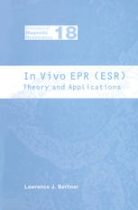In Vivo Epr Esr Theory And Application 1st Edition Lawrence J Berliner