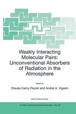 Weakly Interacting Molecular Pairs Unconventional Absorbers Of Radiation In The Atmosphere 1st Edition M Gustafsson