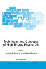 Techniques And Concepts Of Highenergy Physics Xii 1st Edition Scott Willenbrock Auth
