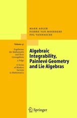 Algebraic Integrability Painlev Geometry And Lie Algebras 1st Edition Mark Adler