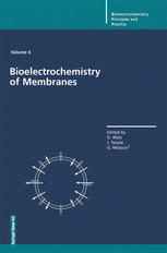 Bioelectrochemistry Of Membranes 1st Edition Yuri A Chizmadzhev Auth