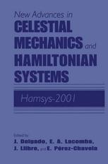 New Advances In Celestial Mechanics And Hamiltonian Systems Hamsys2001 1st Edition Martha Alvarezramrez