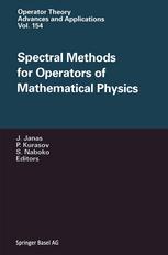 Spectral Methods For Operators Of Mathematical Physics 1st Edition Vadim Adamyan