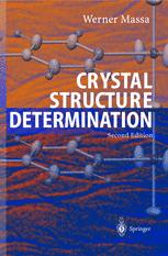 Crystal Structure Determination 2nd Edition Professor Dr Werner Massa Auth