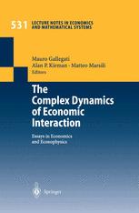 The Complex Dynamics Of Economic Interaction Essays In Economics And Econophysics 1st Edition Masanao Aoki Auth