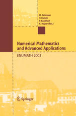 Numerical Mathematics And Advanced Applications Proceedings Of Enumath 2003 The 5th European Conference On Numerical Mathematics And Advanced Applications Prague August 2003 1st Edition Alfredo Bermdez