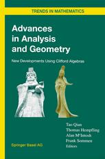 Advances In Analysis And Geometry New Developments Using Clifford Algebras 1st Edition Andreas Axelsson
