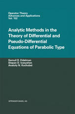 Analytic Methods In The Theory Of Differential And Pseudodifferential Equations Of Parabolic Type 1st Edition Samuil D Eidelman