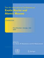 The 4th International Conference On Exotic Nuclei And Atomic Masses Refereed And Selected Contributions 1st Edition D Lunney Auth