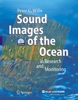 Sound Images Of The Ocean In Research And Monitoring 1st Edition Professor Dr Peter C Wille Auth