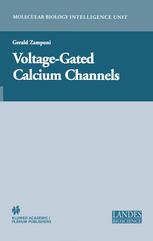Voltagegated Calcium Channels 1st Edition Gerald W Zamponi Phd Auth