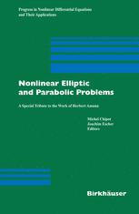 Nonlinear Elliptic And Parabolic Problems A Special Tribute To The Work Of Herbert Amann 1st Edition H Abels Auth