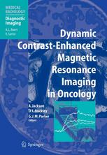 Dynamic Contrastenhanced Magnetic Resonance Imaging In Oncology 1st Edition Ingrid S Gribbestad Md