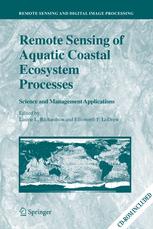 Remote Sensing Of Aquatic Coastal Ecosystem Processes 1st Edition Laurie L Richardson