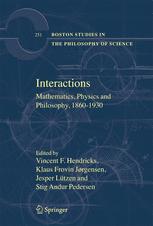 Interactions Mathematics Physics And Philosophy 18601930 1st Edition David Hyder Auth