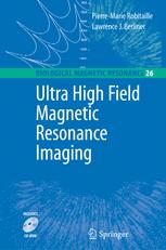 Ultra High Field Magnetic Resonance Imaging 1st Edition Pierremarie Robitaille