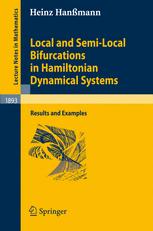 Local And Semilocal Bifurcations In Hamiltonian Dynamical Systems 1st Edition Heinz Hanmann Auth