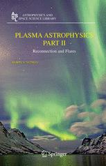 Plasma Astrophysics Boris V Somov Auth