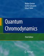Quantum Chromodynamics 3rd Edition Prof Dr Dr H C Mult Walter Greiner