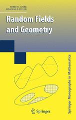 Random Fields And Geometry 1st Edition Robert J Adler Jonathan E Taylor Auth