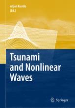 Tsunami And Nonlinear Waves 1st Edition Harvey Segur Auth