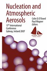 Nucleation And Atmospheric Aerosols 17th International Conference Galway Ireland 2007 1st Edition Barbara E Wyslouzil