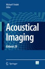 Acoustical Imaging 1st Edition Michael P Andr Ed