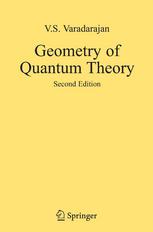 Geometry Of Quantum Theory 2nd Edition V S Varadarajan Auth