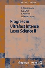 Progress In Ultrafast Intense Laser Science Ii 1st Edition Professor Kaoru Yamanouchi