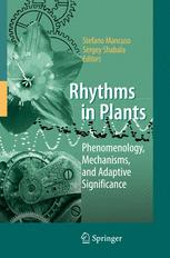 Rhythms In Plants Phenomenology Mechanisms And Adaptive Significance 1st Edition Nava Moran Auth