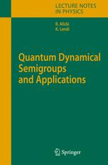 Quantum Dynamical Semigroups And Applications 1st Edition Robert Alicki