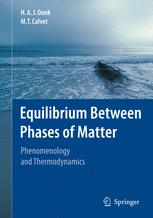 Equilibrium Between Phases Of Matter Phenomenology And Thermodynamics 1st Edition Haj Oonk