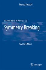 Symmetry Breaking 2nd Edition Franco Strocchi Auth