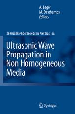 Ultrasonic Wave Propagation In Non Homogeneous Media 1st Edition J M Conoir