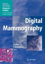 Digital Mammography 1st Edition Martin J Yaffe Auth U Bick